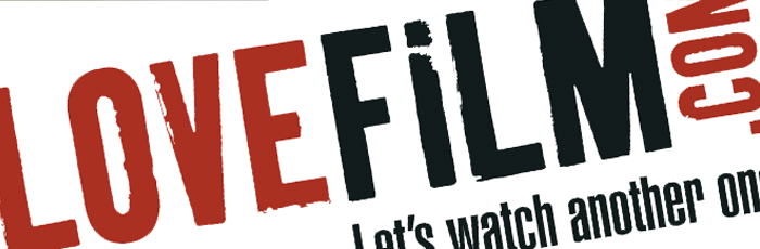 Love Film…LoveFilm