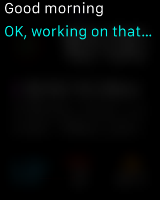 SIri: "Good morning"